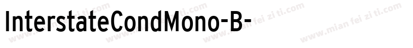 InterstateCondMono-B字体转换