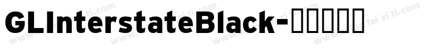 GLInterstateBlack字体转换