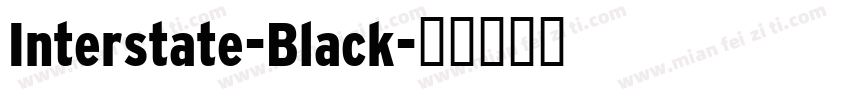 Interstate-Black字体转换