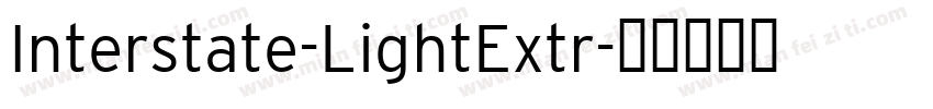 Interstate-LightExtr字体转换