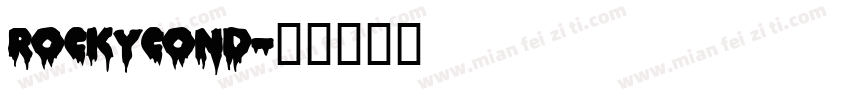 RockyCond字体转换