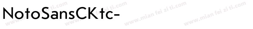 NotoSansCKtc字体转换