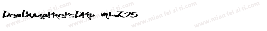 DeathMarkersDrip-mLZ25字体转换