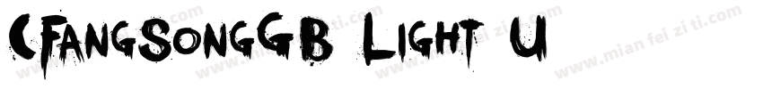 CFangSongGB-Light-U字体转换