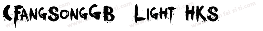 CFangSongGB5-Light-HKS字体转换