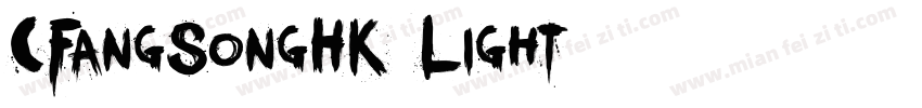 CFangSongHK-Light-亮体字体转换