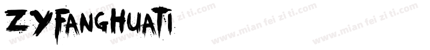 ZYFangHuaTi字体转换
