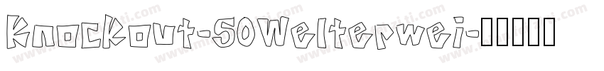 Knockout-50Welterwei字体转换