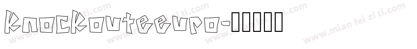 knockouteeuro字体转换