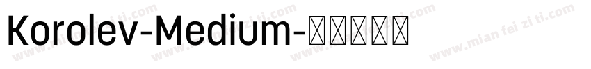 Korolev-Medium字体转换