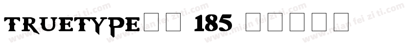 truetype字体-185字体转换