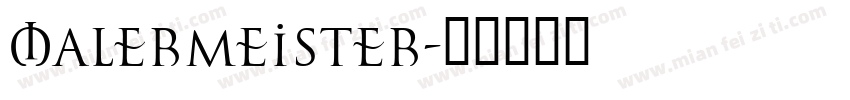 Malermeister字体转换