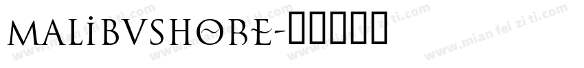 malibushore字体转换