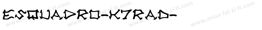 Esquadro-K7RaD字体转换
