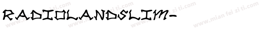 RADIOLANDSLIM字体转换
