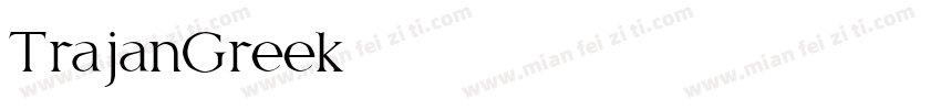 TrajanGreek字体转换