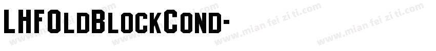 LHFOldBlockCond字体转换