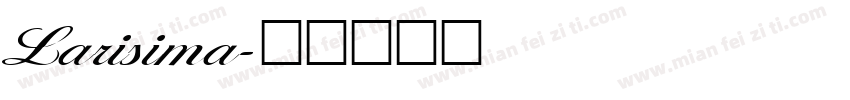 Larisima字体转换