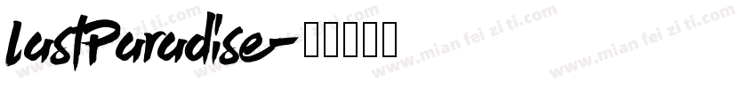 LastParadise字体转换