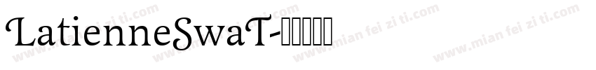 LatienneSwaT字体转换