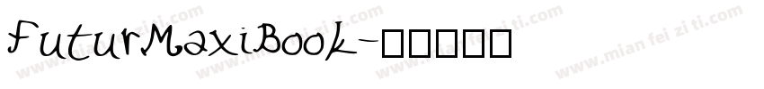 FuturMaxiBook字体转换