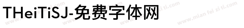 THeiTiSJ字体转换