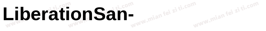 LiberationSan字体转换