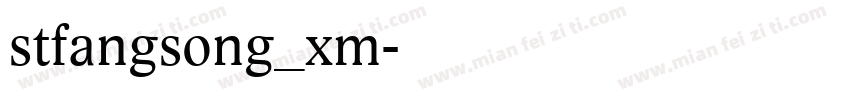 stfangsong_xm字体转换