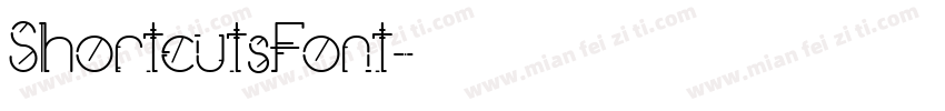 ShortcutsFont字体转换