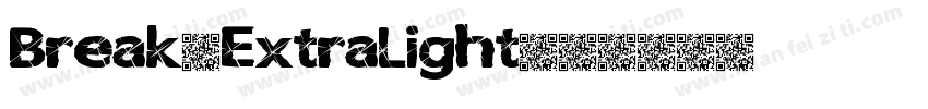 Break-ExtraLight字体转换