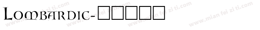 Lombardic字体转换