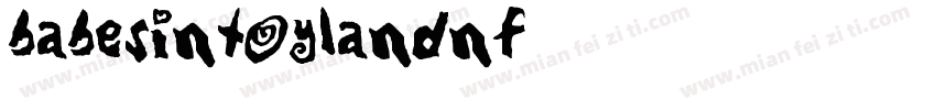 BabesInToylandNF字体转换
