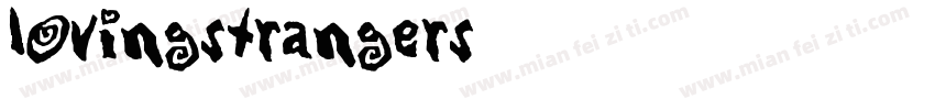 LovingStrangers字体转换