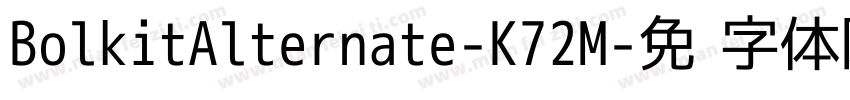 BolkitAlternate-K72M字体转换