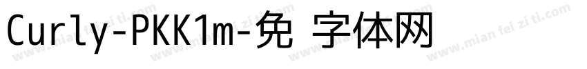 Curly-PKK1m字体转换