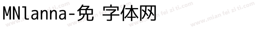 MNlanna字体转换