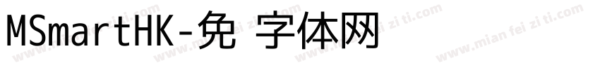 MSmartHK字体转换