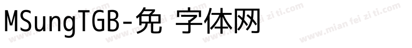 MSungTGB字体转换