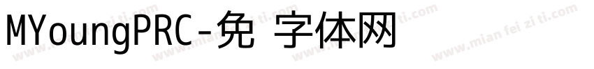 MYoungPRC字体转换
