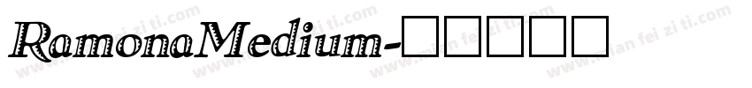 RamonaMedium字体转换