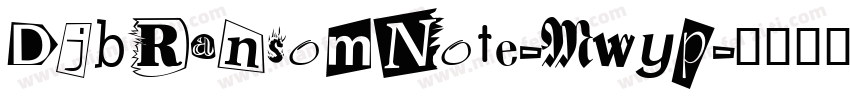 DjbRansomNote-Mwyp字体转换