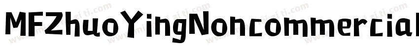 MFZhuoYingNoncommercial字体转换