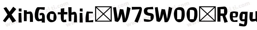 XinGothic-W7SW00-Regular字体转换