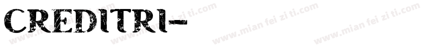 CREDITRI字体转换