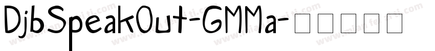 DjbSpeakOut-GMMa字体转换