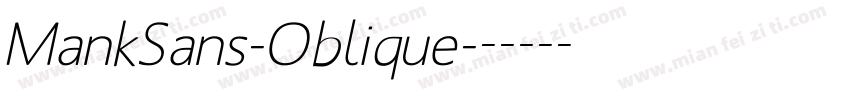MankSans-Oblique字体转换