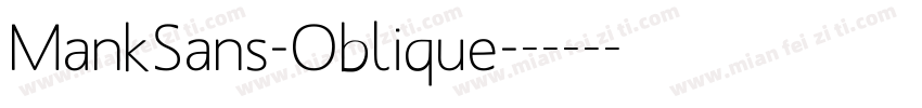 MankSans-Oblique字体转换