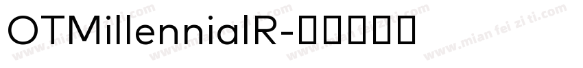 OTMillennialR字体转换