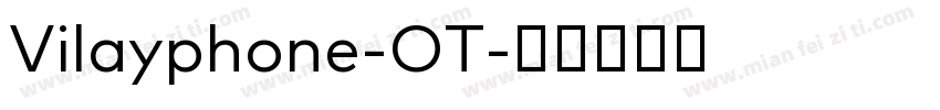 Vilayphone-OT字体转换
