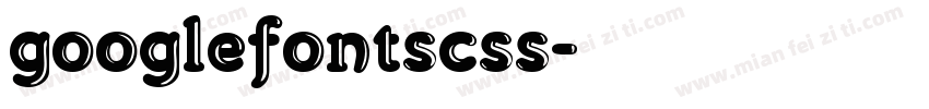 googlefontscss字体转换